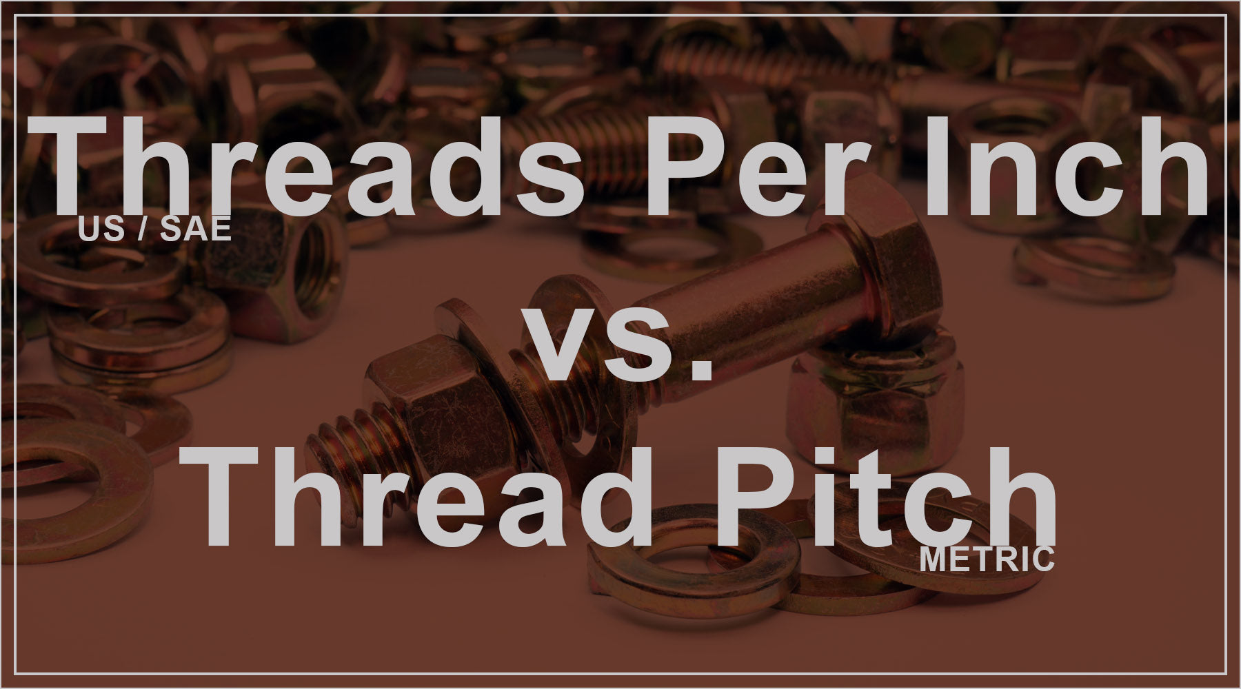 SAE TPI vs Metric Thread Pitch